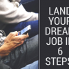 Land your dream Land your dream